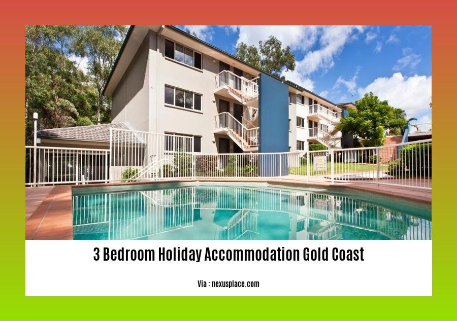 3 bedroom holiday accommodation gold coast