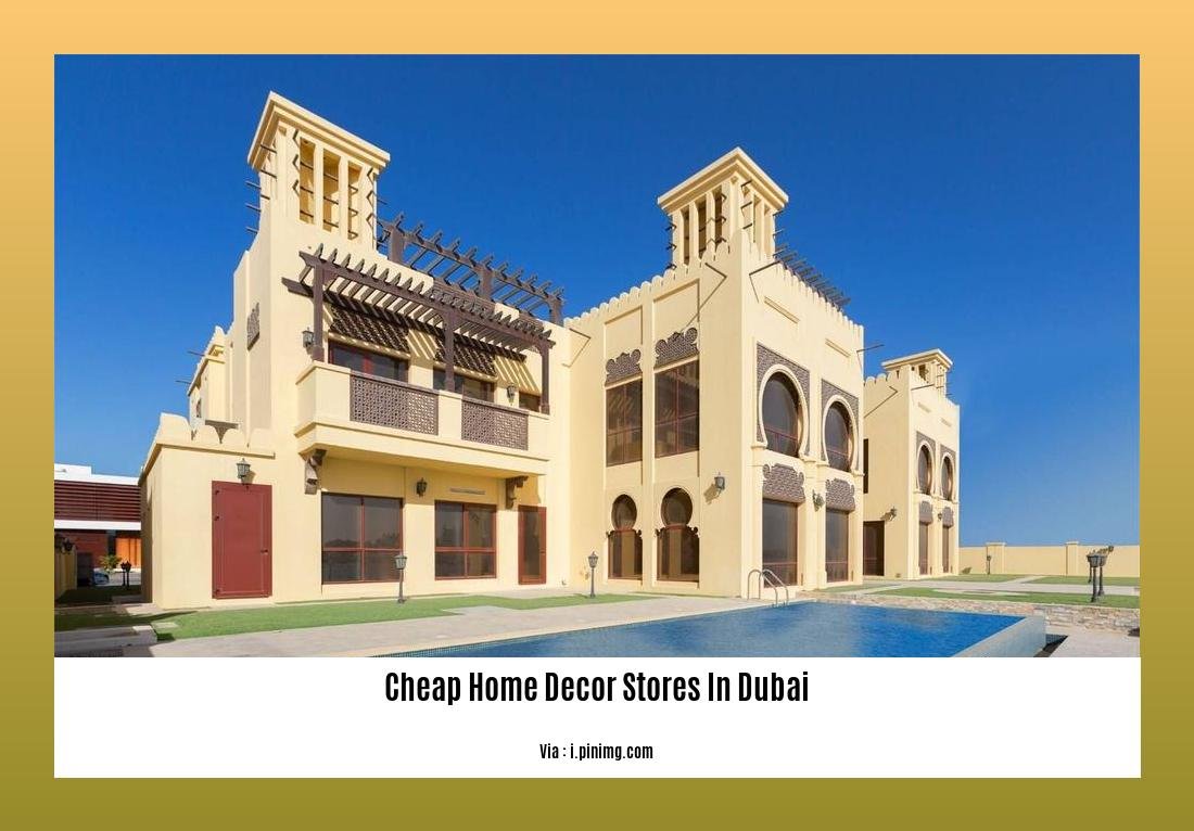 Cheap home decor stores in Dubai