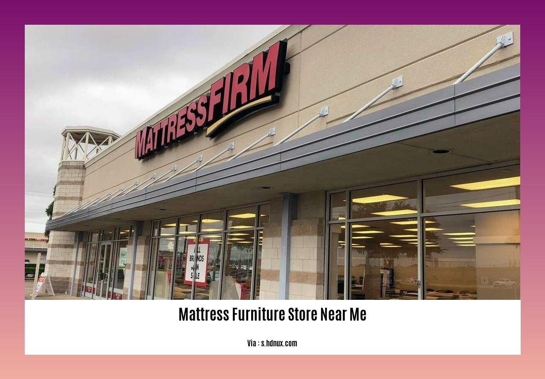 Mattress furniture store near me
