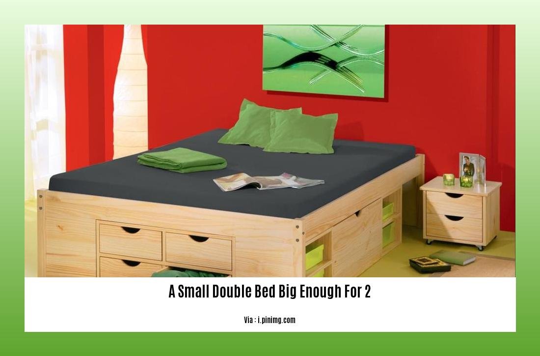 a small double bed big enough for 2