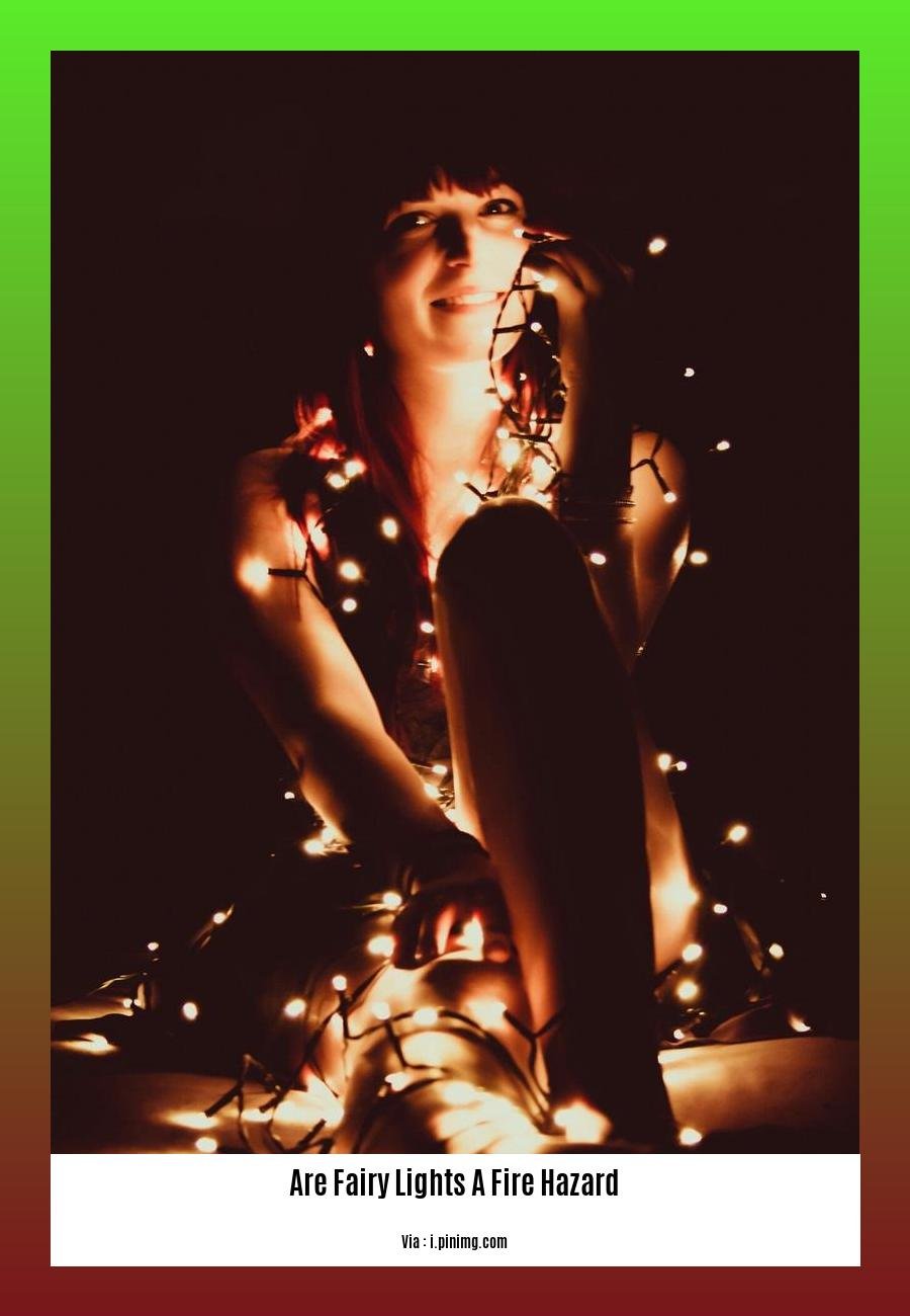 are fairy lights a fire hazard