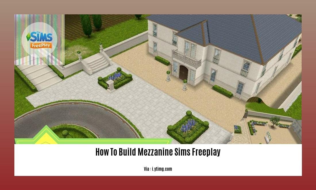 Mastering The Art Of Mezzanine Building In Sims FreePlay A 