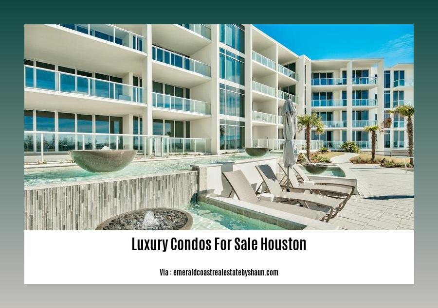 luxury condos for sale houston