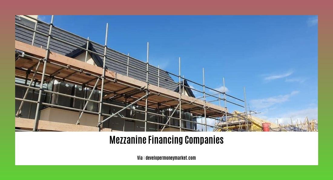 mezzanine financing companies