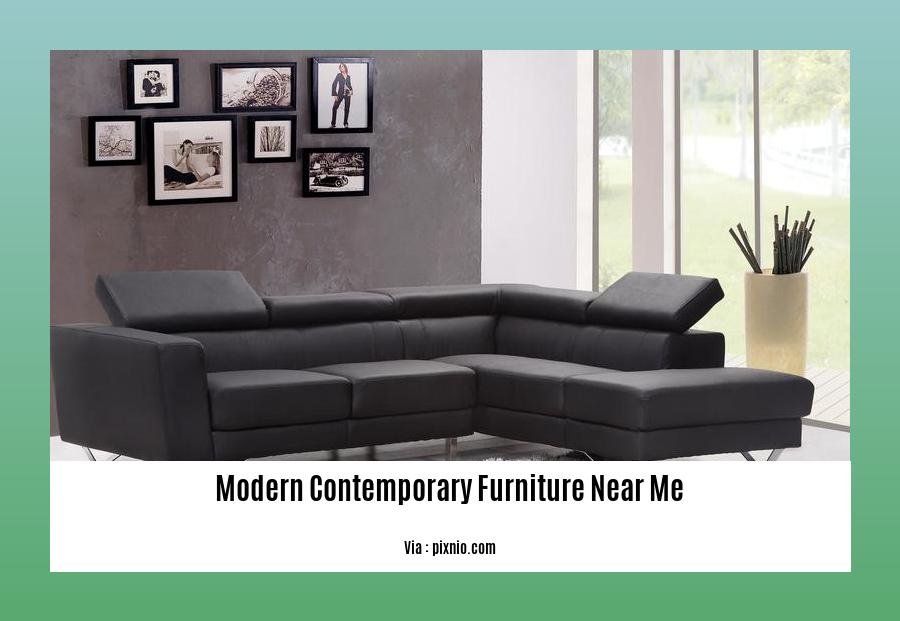 modern contemporary furniture near me