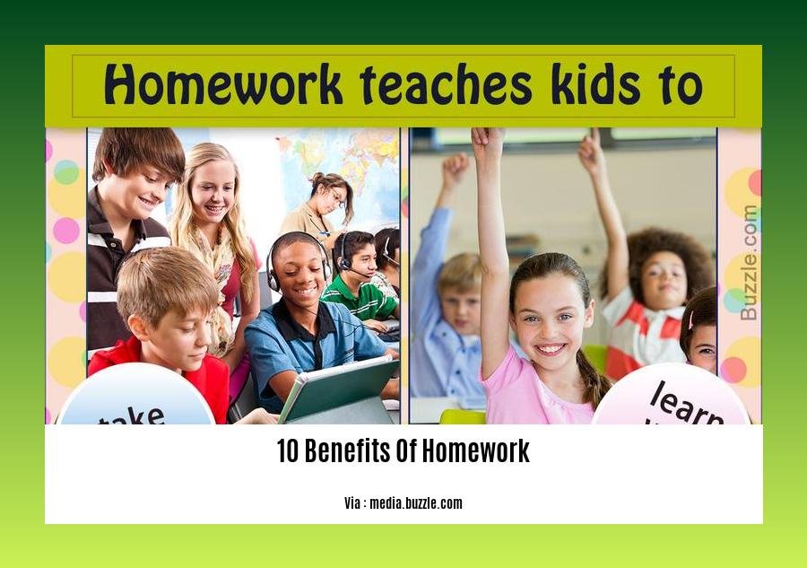 what are 10 benefits of homework