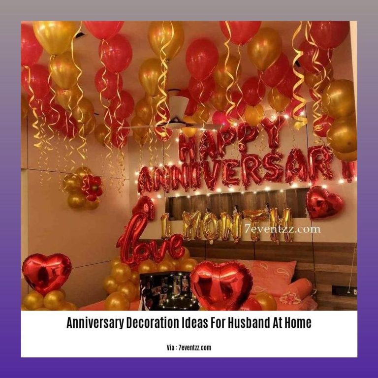 Anniversary Decoration Ideas For Husband At Home Create An Anniversary Decoration Ideas For Husband At Home Create An