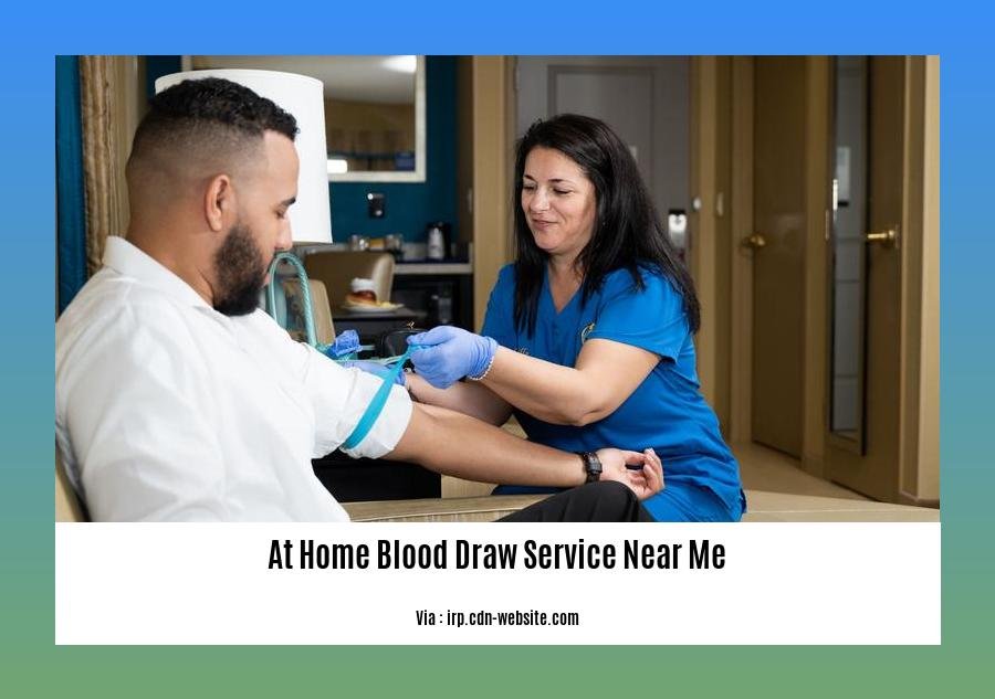 at home blood draw service near me