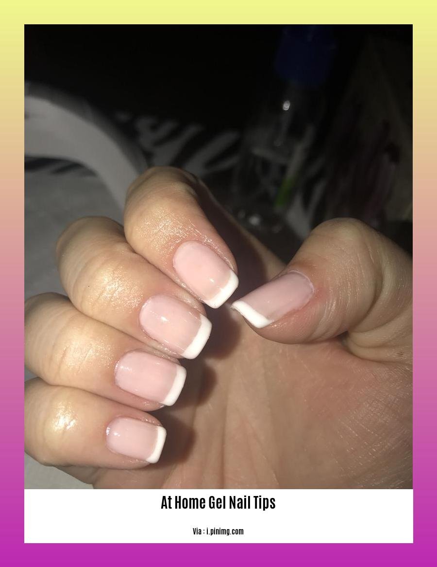 at home gel nail tips