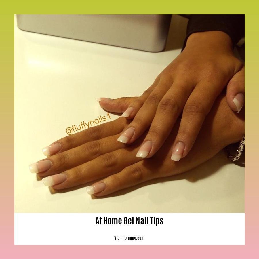 at home gel nail tips