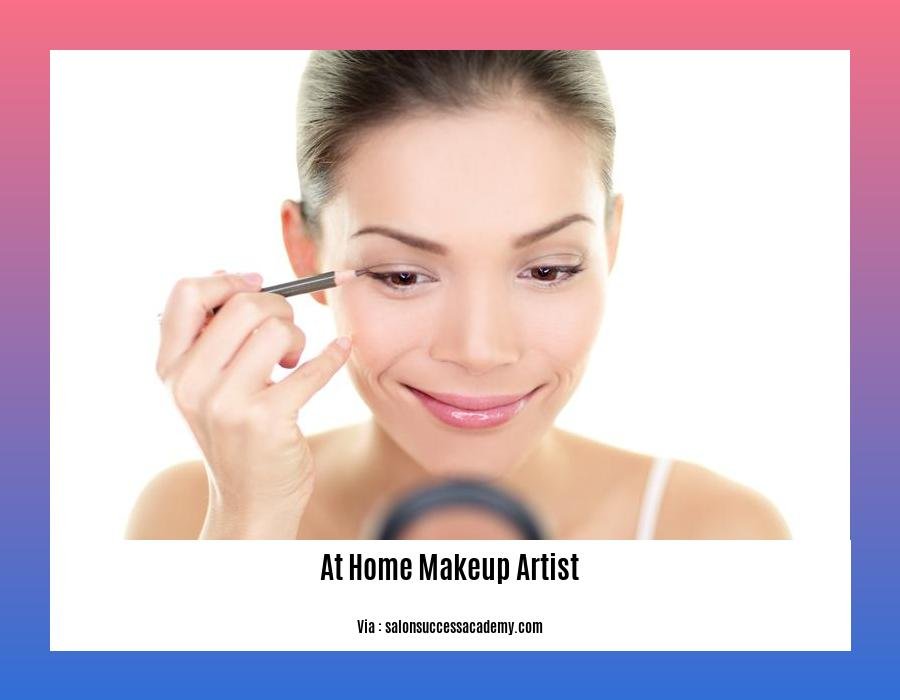 at home makeup artist