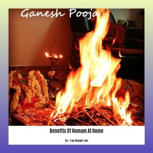 Homaa Function In House - Discover the Transformative Benefits of Homam at Home: A Spiritual ...