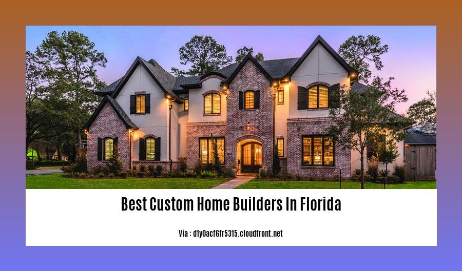 best custom home builders in florida