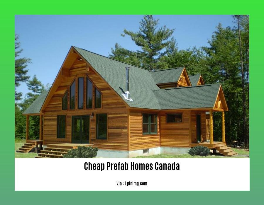 cheap prefab homes canada
