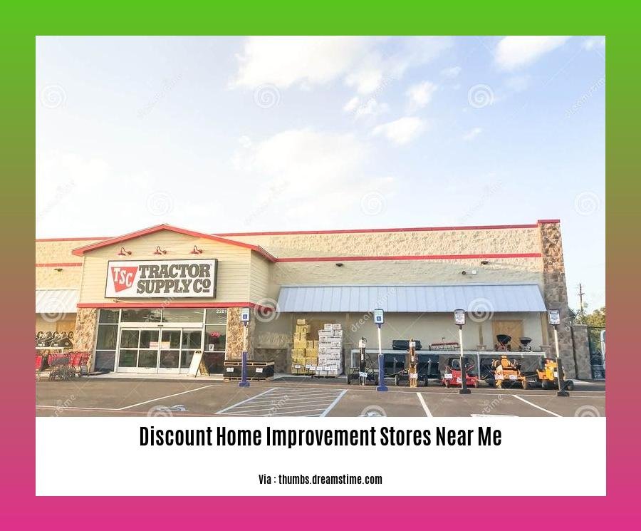 discount home improvement stores near me