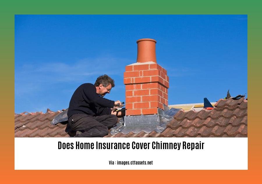 does home insurance cover chimney repair