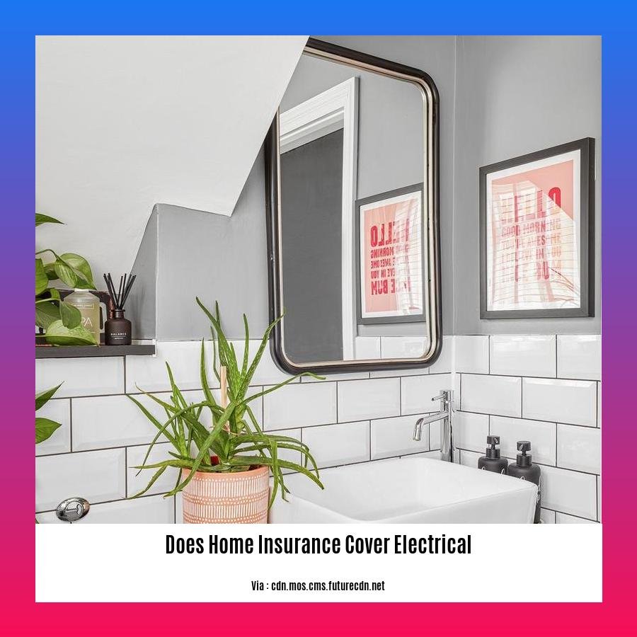 does home insurance cover electrical