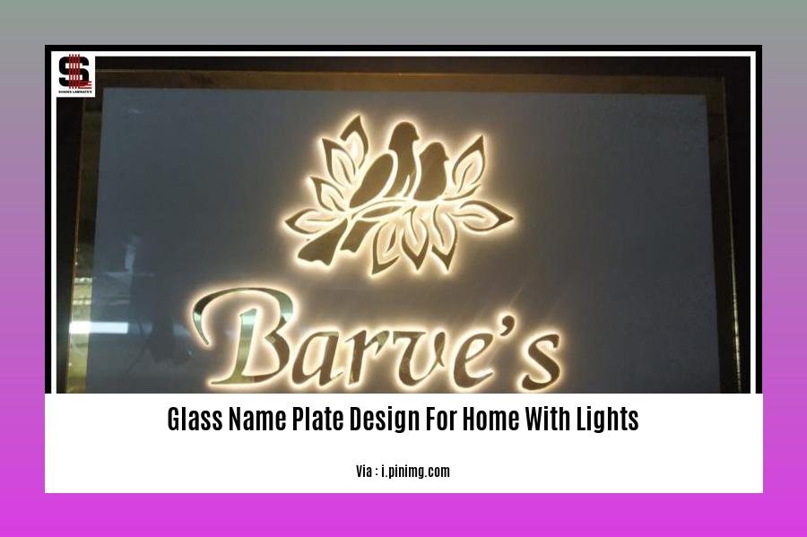 glass name plate design for home with lights