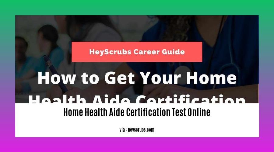 home health aide certification test online