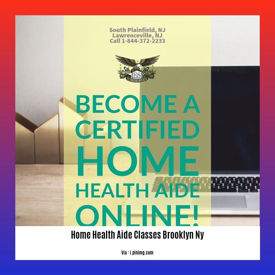 home health aide classes Brooklyn NY