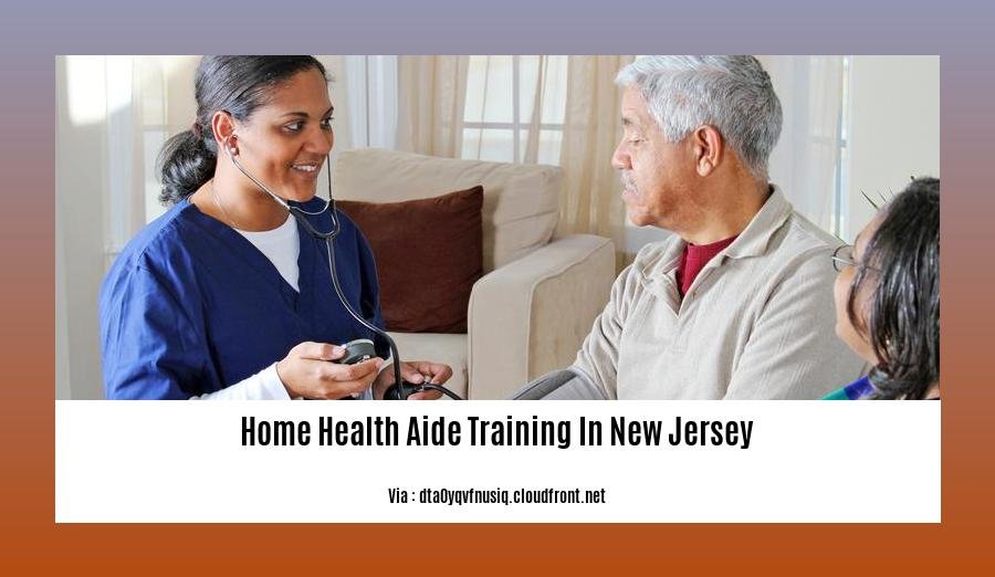 home health aide training in New Jersey