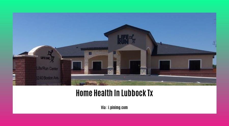 home health in lubbock tx