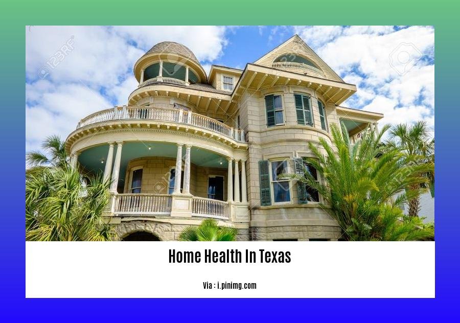 home health in texas