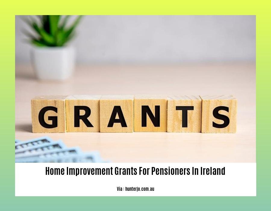 home improvement grants for pensioners in ireland