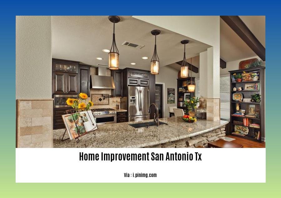 home improvement san antonio tx