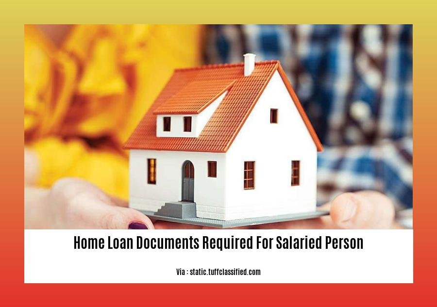 home loan documents required for salaried person