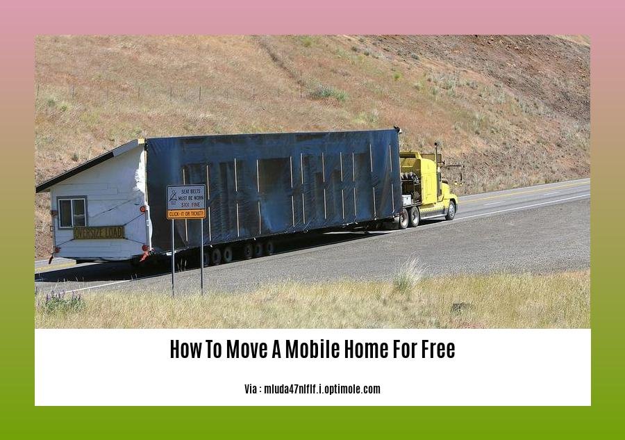 how to move a mobile home for free