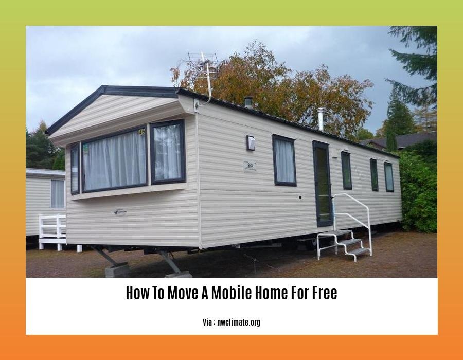 how to move a mobile home for free