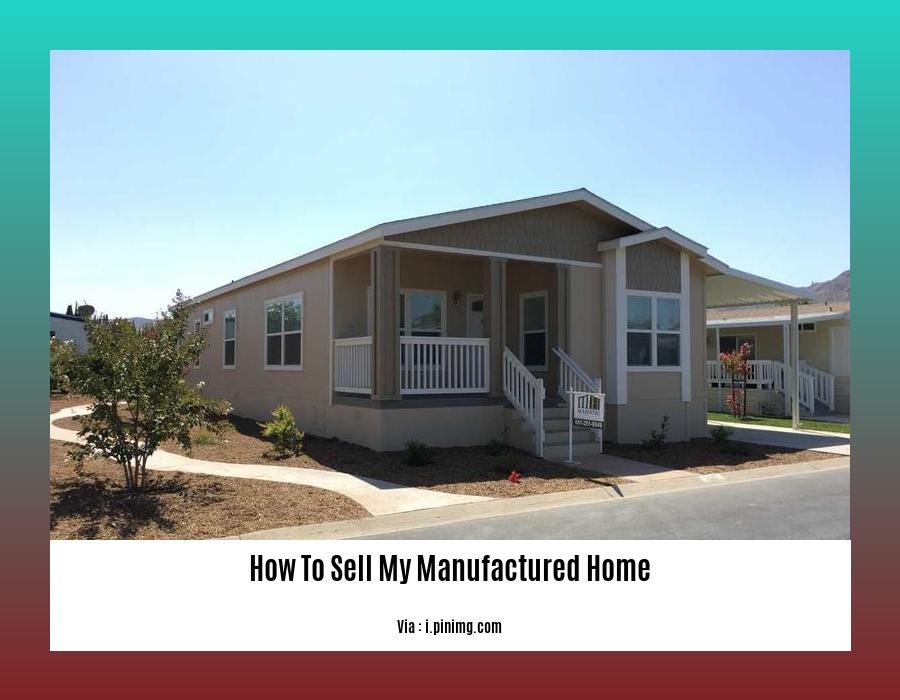 how to sell my manufactured home