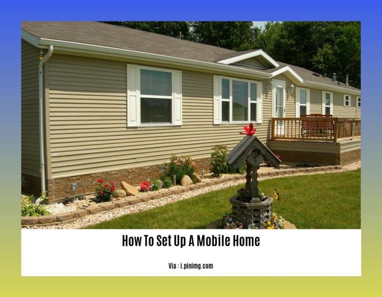 How to Set Up a Mobile Home A Guide for Outdoor Enthusiasts and DIY