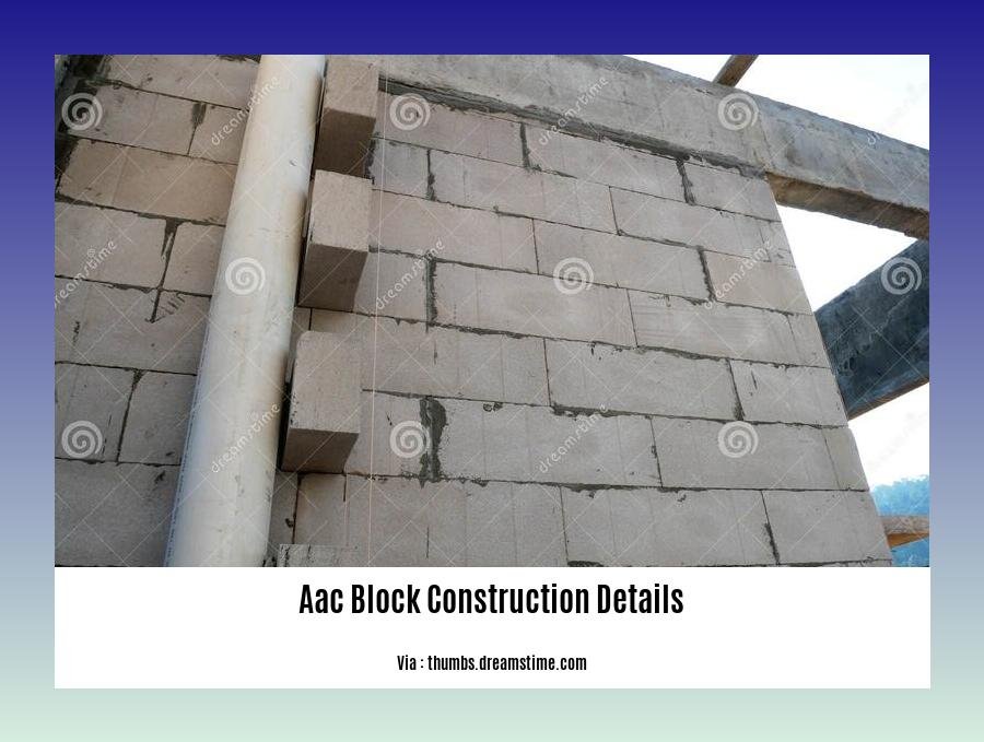 aac block construction details
