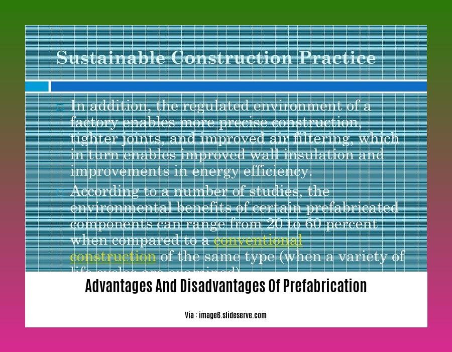 advantages and disadvantages of prefabrication