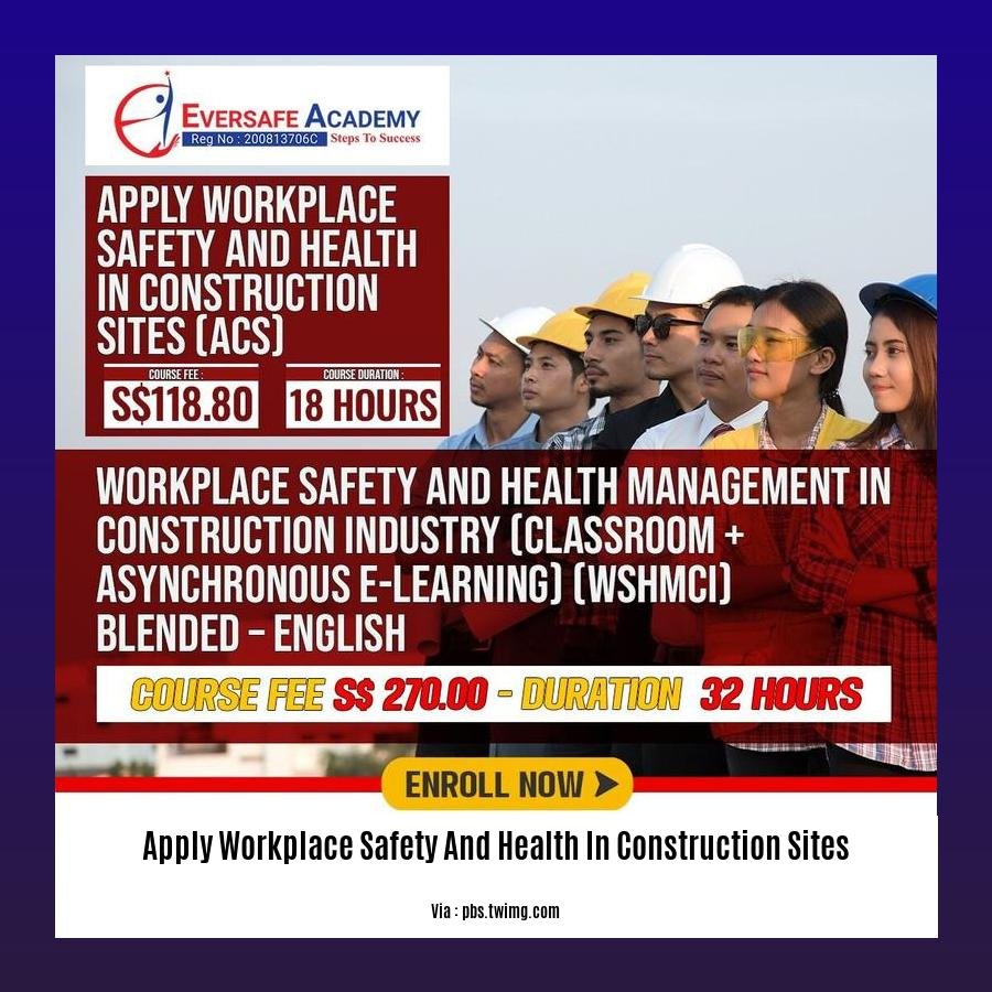 apply workplace safety and health in construction sites