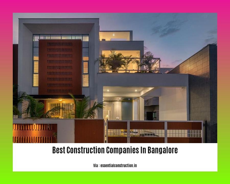 best construction companies in bangalore