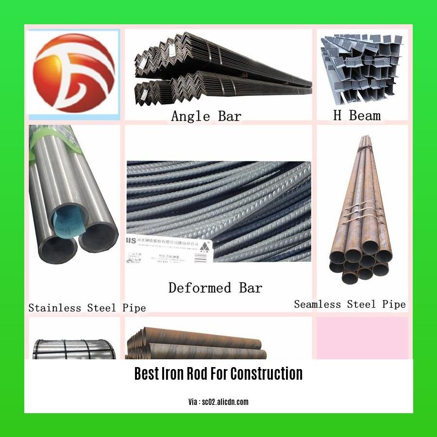 best iron rod for construction