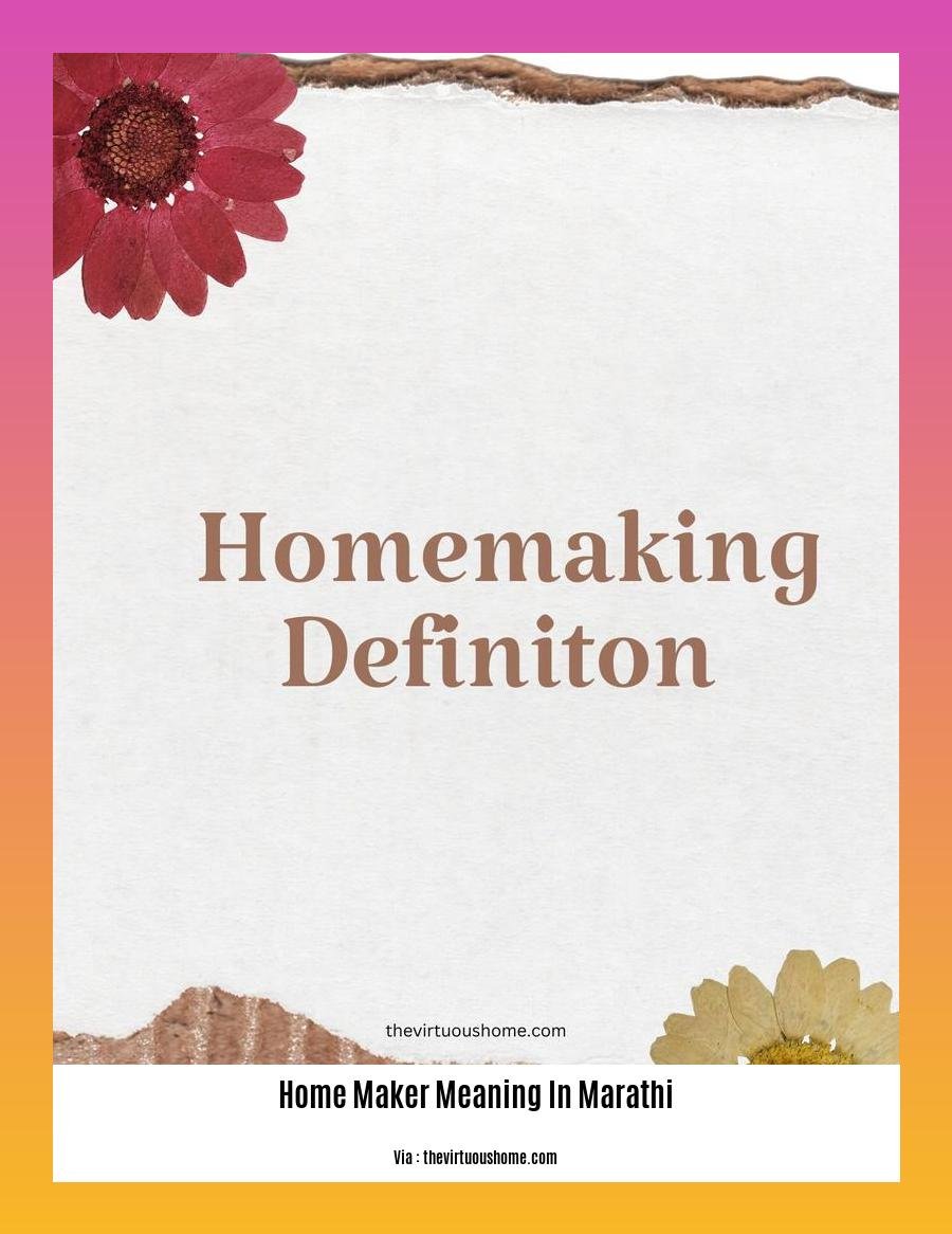 home maker meaning in Marathi