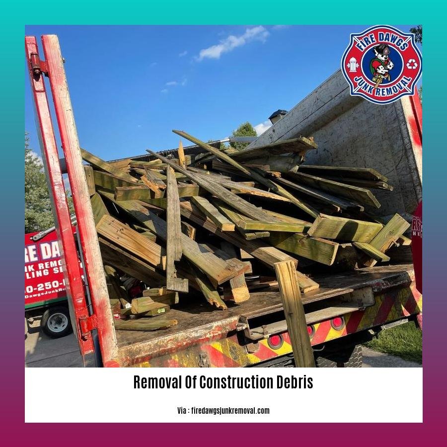 removal of construction debris