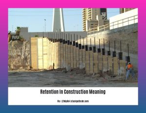 - Understanding the Meaning of Retention in Construction - Wave Sold