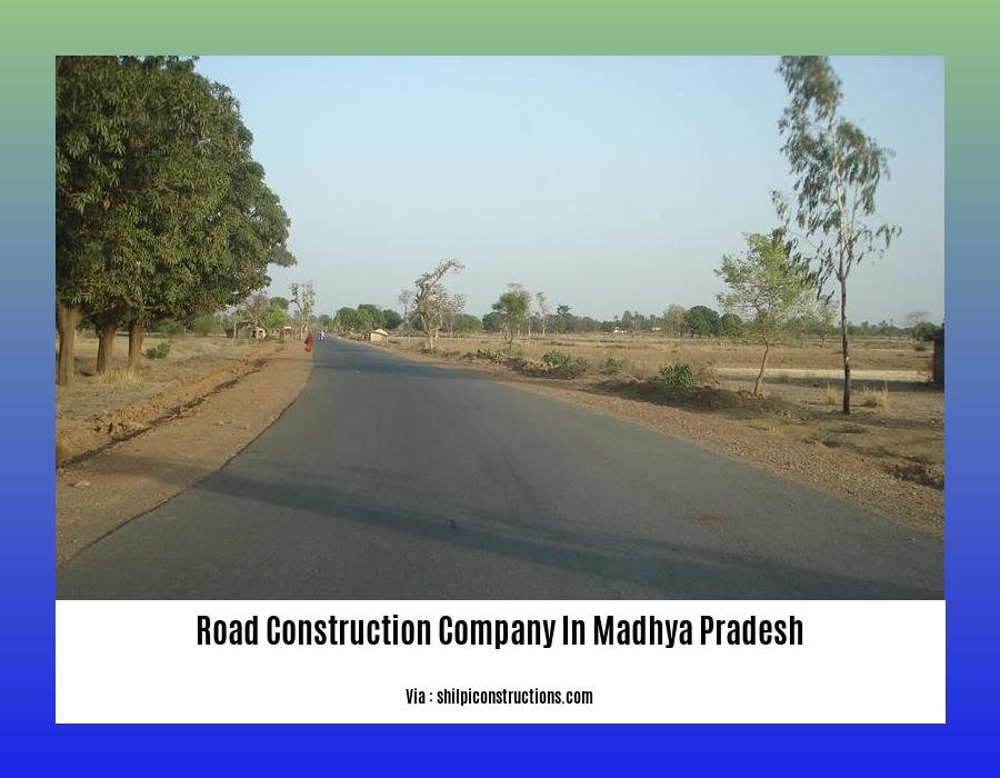 road construction company in madhya pradesh
