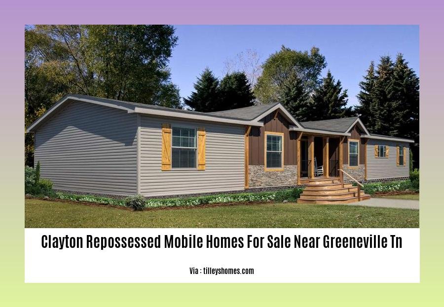 clayton repossessed mobile homes for sale near greeneville tn